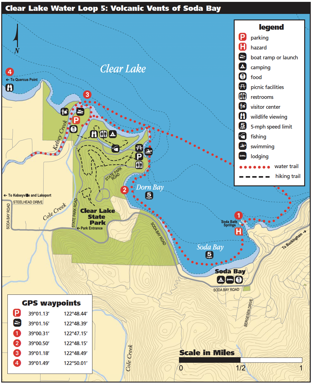 Clear Lake Water Loop 5: Volcanic Vents of Soda Bay - Lake County